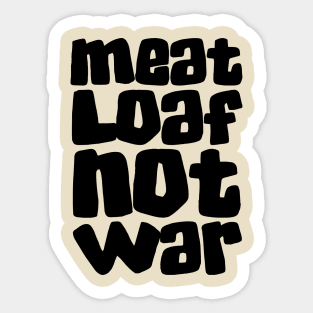 Meat Loaf Sticker